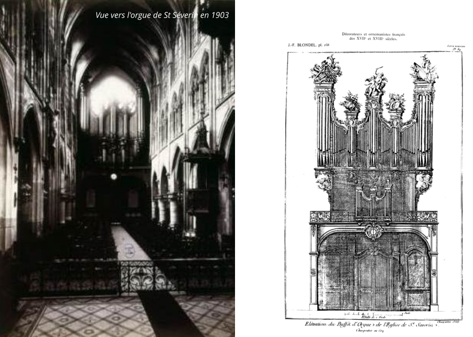 Vue vers l'orgue de St Séverin en 1903 Gravure de l’orgue (1860)