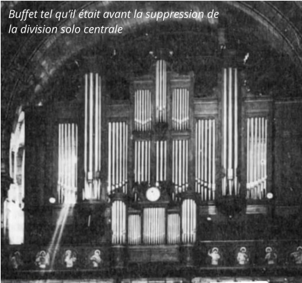 Buffet tel qu’il était avant la suppression de la division solo centrale