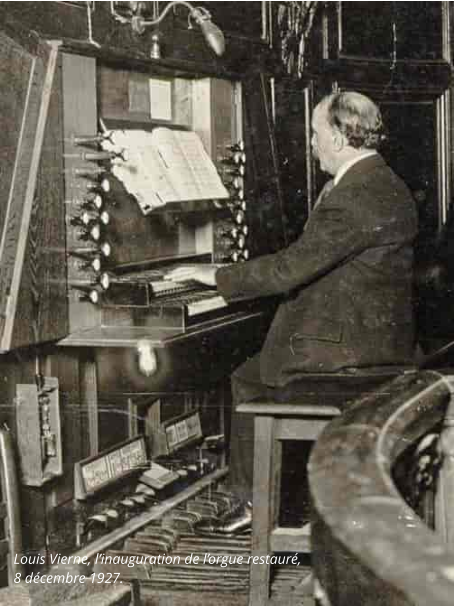 Louis Vierne, l’inauguration de l’orgue restauré, 8 décembre 1927.