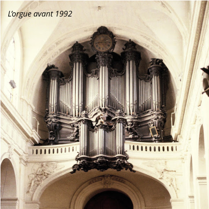 L’orgue avant 1992
