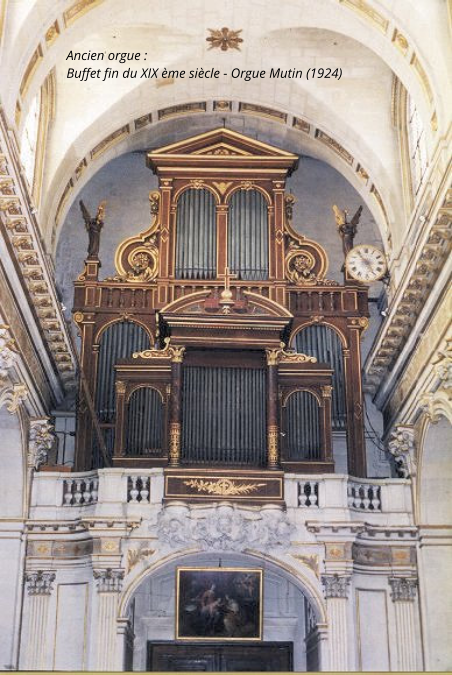 Ancien orgue :  Buffet fin du XIX ème siècle - Orgue Mutin (1924)